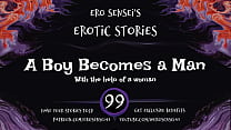 A Boy Becomes a Man (Erotic Audio for Women) [ESES99]