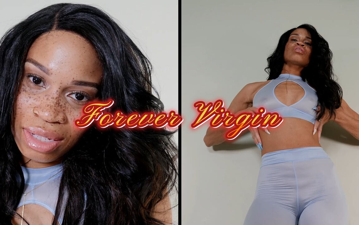 Forever Virgin
Forever Virgin