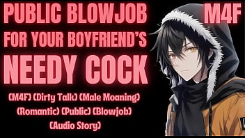 DRAIN YOUR BOYFRIEND'S COCK IN PUBLIC [M4F] [Erotic Audio for Women] [Male Moaning]