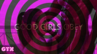 Good Girls Obey