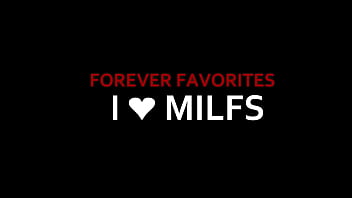 I LOVE MILFS - THE ULTIMATE MILF COLLECTION ALL IN ONE VID