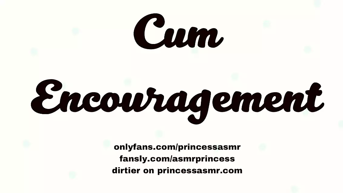 CUM ENCOURAGEMENT ASMR AUDIOPORN