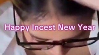 Happy Incest New Year