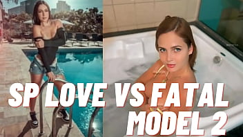 SP Love vs fatal model 2